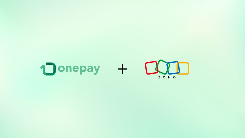 Zoho Books Integration with OnePay Zoho Books Integration with OnePay